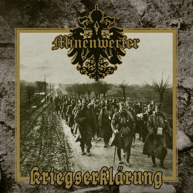 Minenwerfer - Kriegserklärung